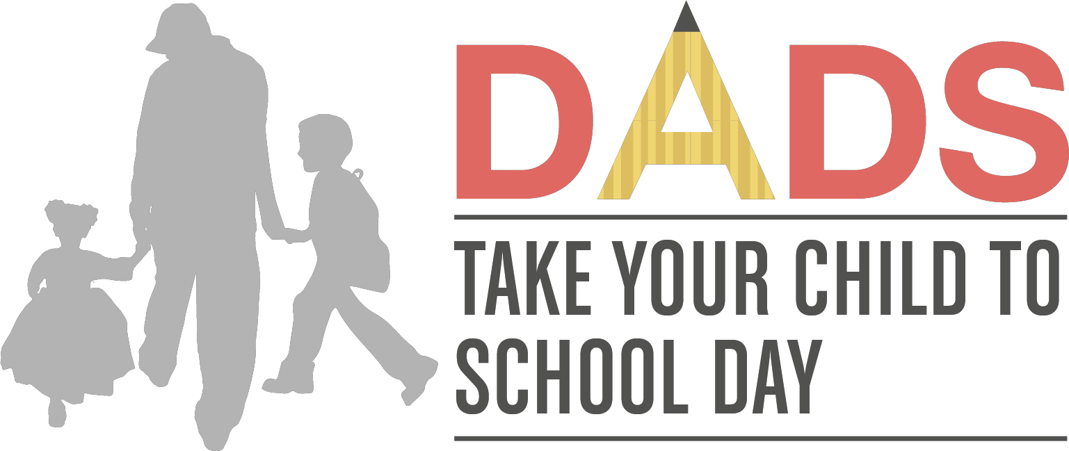 Dads Take Your Child to School Day logo